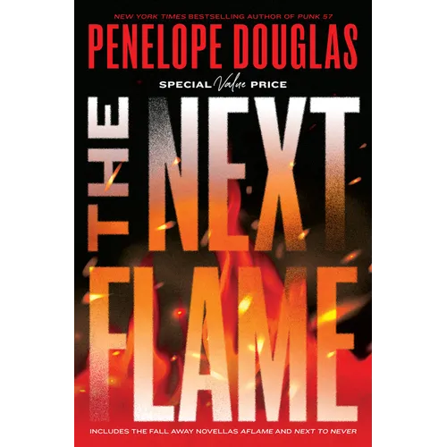 The Next Flame: Includes the Fall Away Novellas Aflame and Next to Never - Paperback