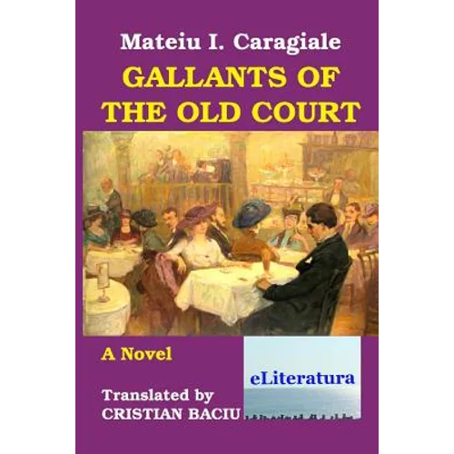 Gallants of the Old Court - Paperback