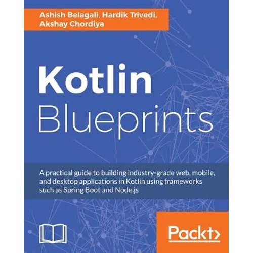 Kotlin Blueprints - Paperback