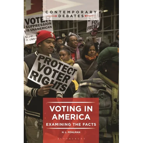 Voting in America: Examining the Facts - Paperback
