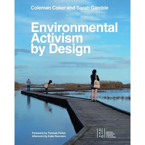 Environmental Activism by Design - Paperback