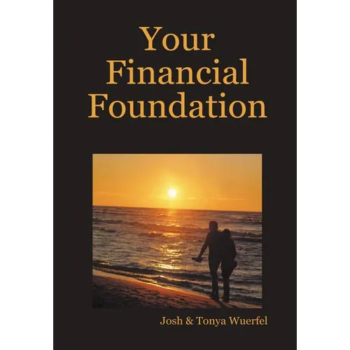 Your Financial Foundation - Hardcover