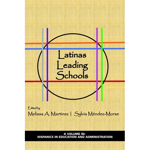 Latinas Leading Schools - Paperback
