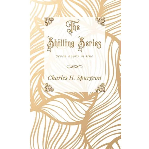 The Shilling Series - Hardcover