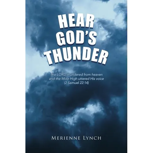 Hear God's Thunder - Paperback