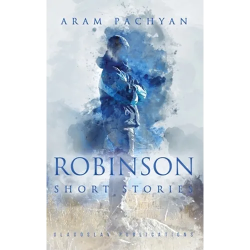 Robinson: Short Stories - Hardcover