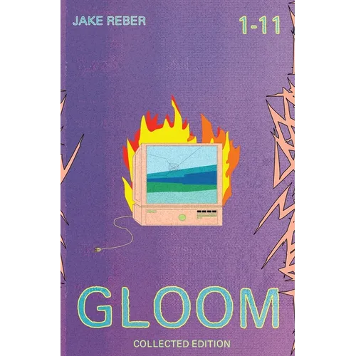 Gloom: Collected Edition - Hardcover
