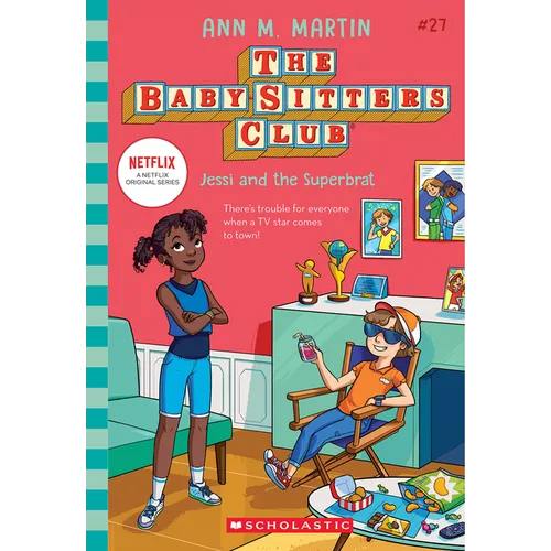 Jessi and the Superbrat (the Baby-Sitters Club #27): Volume 27 - Paperback