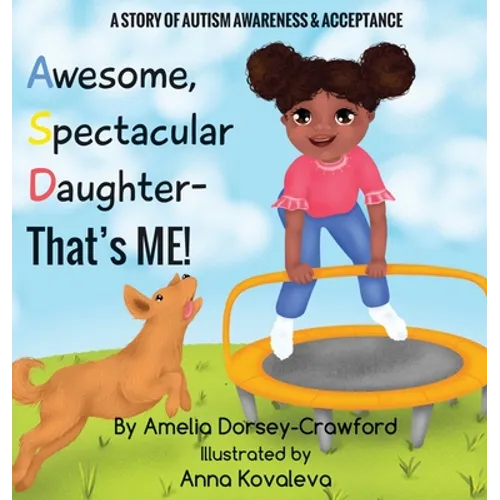 Awesome Spectacular Daughter- That's ME! - Hardcover