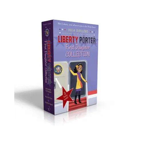 Liberty Porter, First Daughter Collection (Boxed Set): Liberty Porter, First Daughter; New Girl in Town; Cleared for Takeoff - Paperback