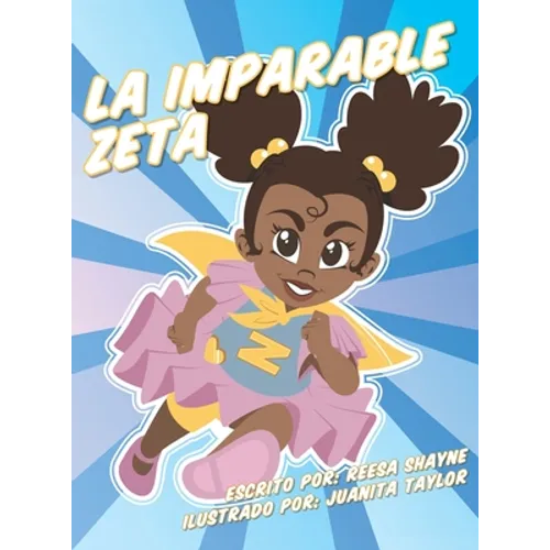 La Imparable Zeta - Hardcover
