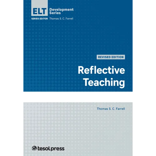 Reflective Teaching, Revised Edition - Paperback