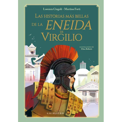 Historias Mas Bellas de la Eneida de Virgilio, Las - Paperback