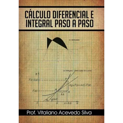 Calculo Diferencial E Integral Paso a Paso - Hardcover