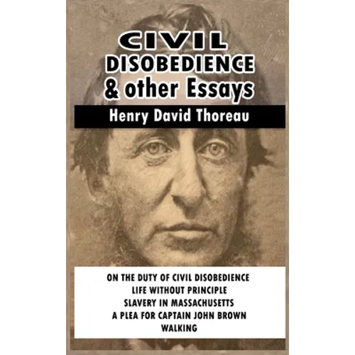 Civil Disobedience and Other Essays - Hardcover