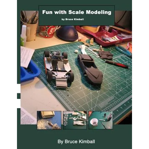 Fun with Scale Modeling: Everyone can enjoy building a scale model car. - Paperback