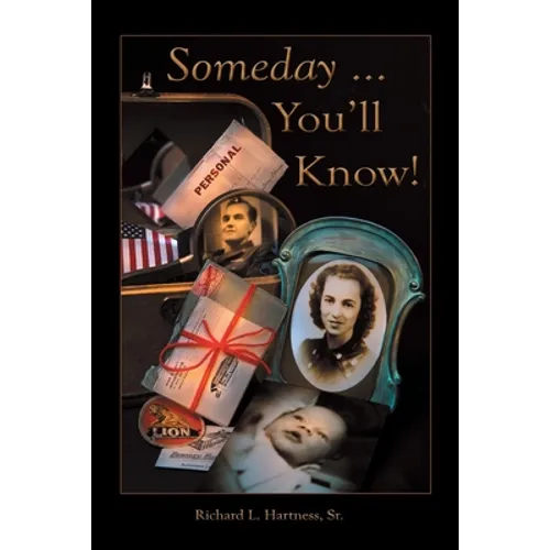 Someday ... You'Ll Know! - Paperback