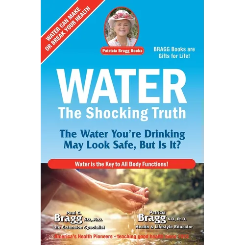 Water: The Shocking Truth - Paperback