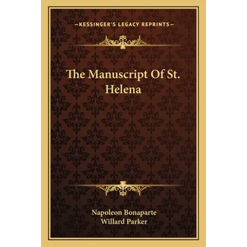 The Manuscript Of St. Helena - Paperback