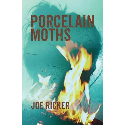 Porcelain Moths - Paperback