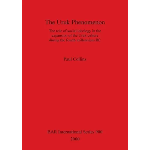 The Uruk Phenomenon - Paperback