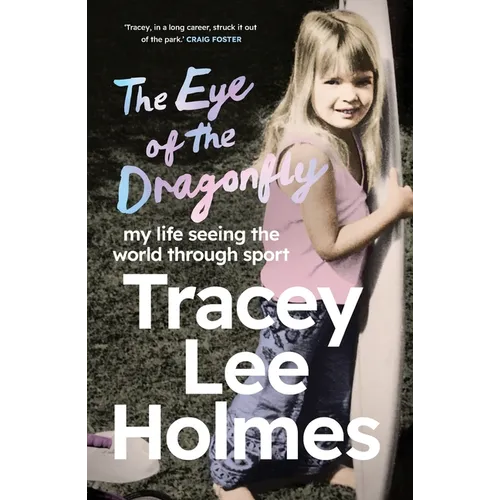 The Eye of the Dragonfly: My Life Seeing the World Through Sport - Paperback