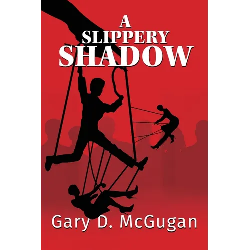 A Slippery Shadow - Paperback