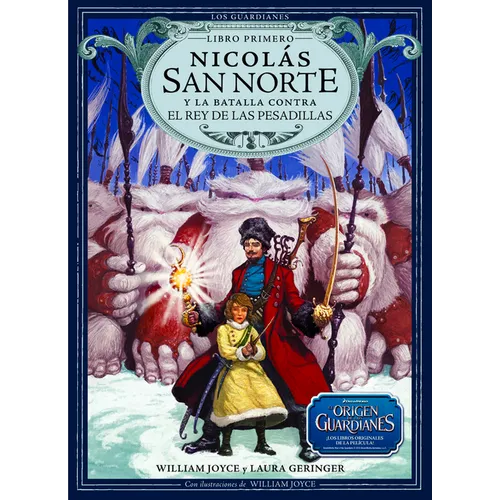 Nicolás San Norte Y La Batalla Contra El Rey de Las Pesadillas: Volume 1 - Hardcover
