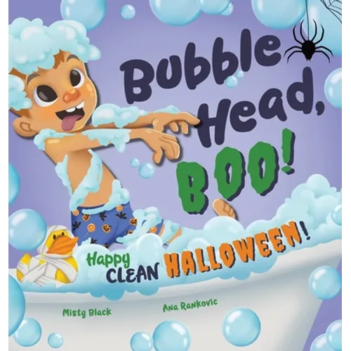 Bubble Head, Boo!: Happy Clean Halloween! - Hardcover