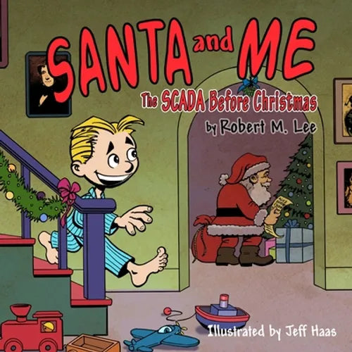 Santa and Me: The SCADA Before Christmas - Paperback