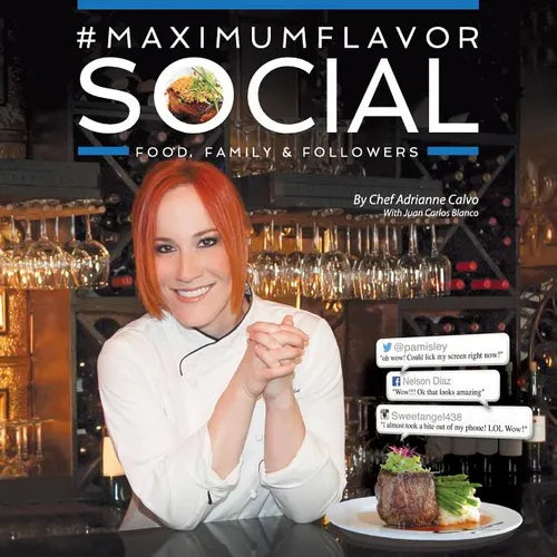 #MaximumFlavorSocial: Food, Family & Followers - Paperback