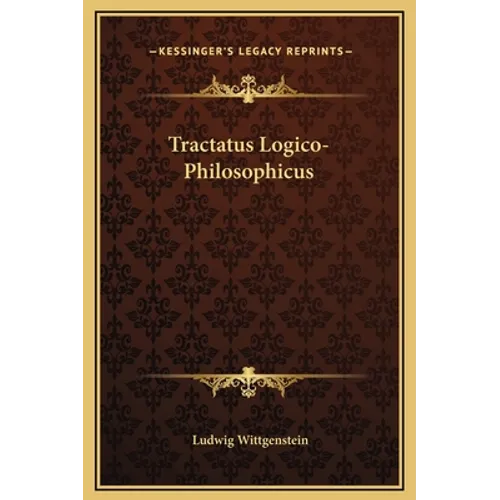 Tractatus Logico-Philosophicus - Hardcover
