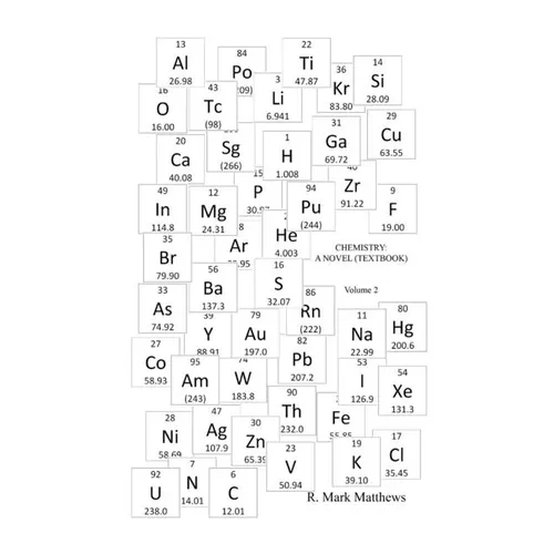 Chemistry: A Novel (Textbook) - Volume 2 - Paperback