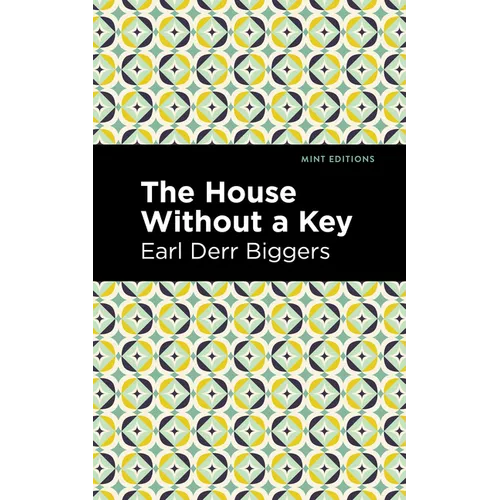 The House Without a Key - Hardcover