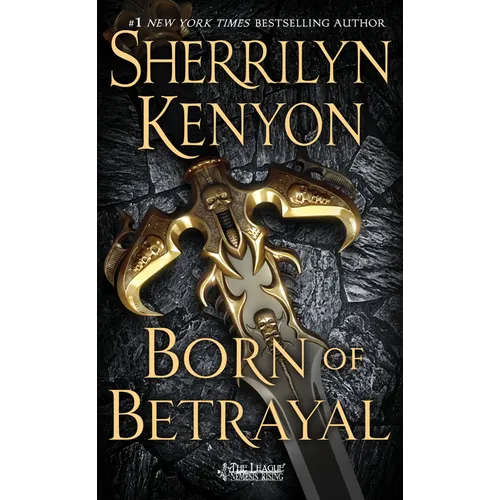 Born of Betrayal: The League: Nemesis Rising - Mass Market Paperbound