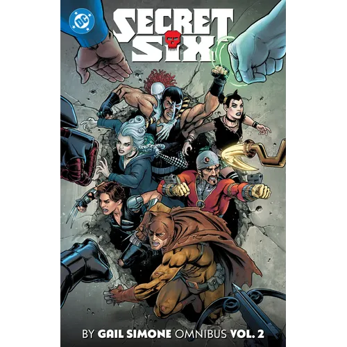 Secret Six by Gail Simone Omnibus Vol. 2 - Hardcover