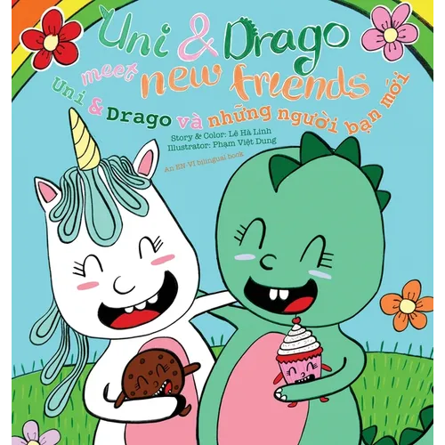 Uni & Drago meet new friends - EN-VN bilingual version - Hardcover