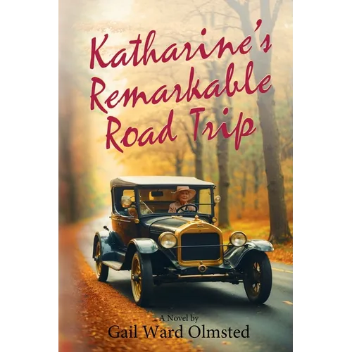 Katharine's Remarkable Road Trip - Paperback