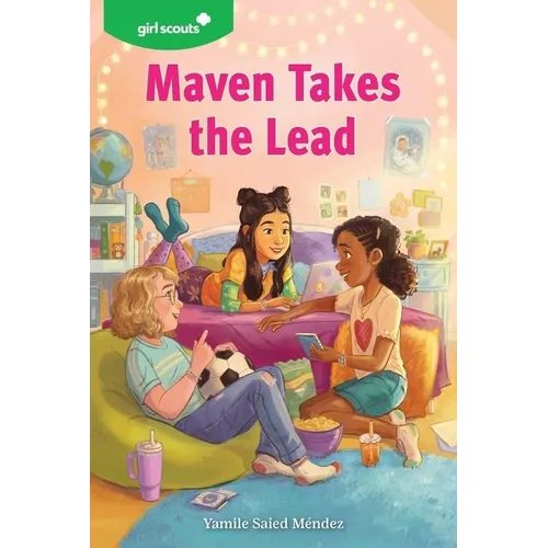 Girl Scouts: Maven Takes the Lead - Paperback