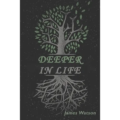 Deeper In Life - Paperback
