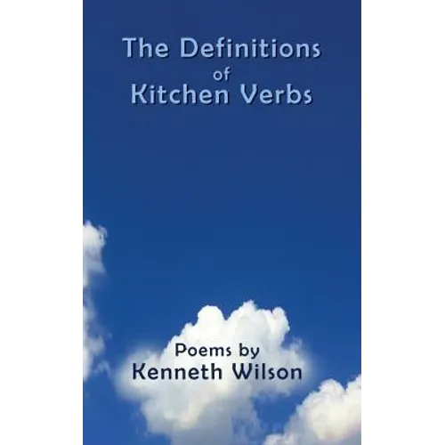 The Definitions of Kitchen Verbs - Paperback