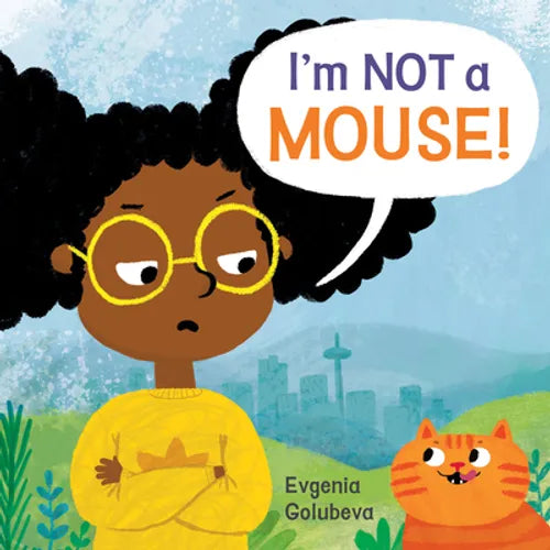 I'm Not a Mouse! - Paperback