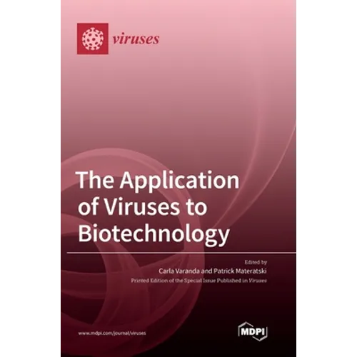 The Application of Viruses to Biotechnology - Hardcover