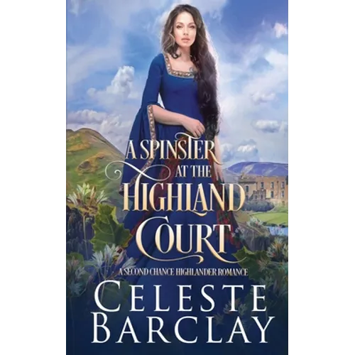 A Spinster at the Highland Court - Paperback