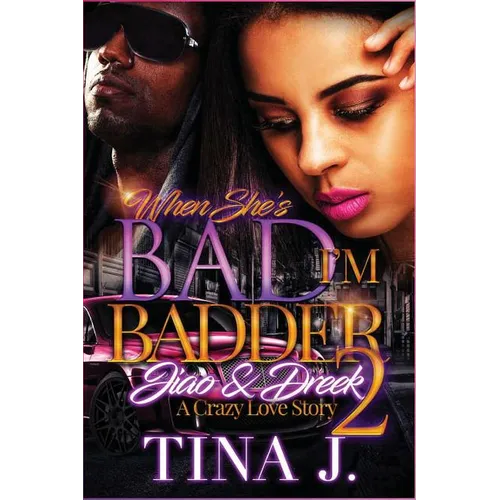 When She's Bad, I'm Badder 2 - Paperback