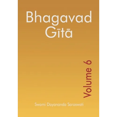Bhagavad Gita - Volume 6 - Paperback