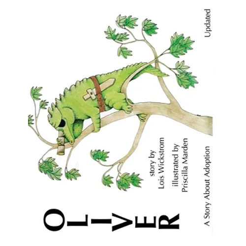 Oliver, A Story About Adoption - Updated (paperback) - Paperback