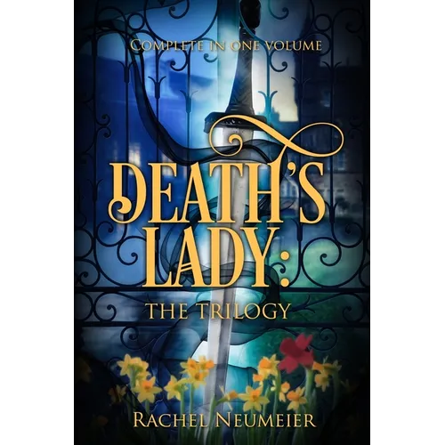 Death's Lady: The Complete Trilogy - Paperback
