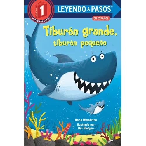 Tiburón Grande, Tiburón Pequeño (Big Shark, Little Shark Spanish Edition) - Paperback