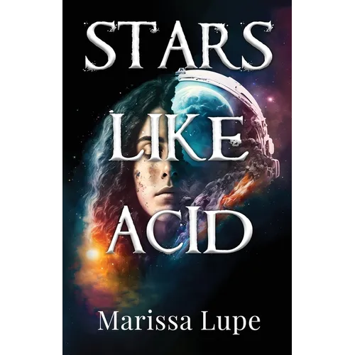 Stars Like Acid: Book One - Paperback